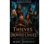 Thieves of the Drowned Chalice: A Door for the Drowned