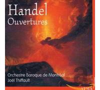Thiffault, Joall/Orchestre Bar - Handel: Overtures