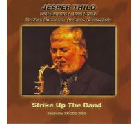 Jesper Thilo Strike Up the Band (CD)