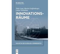 Thilo Lang Martin Graffenberger Lukas Vonnahme Innovationsräume (Tascabile)