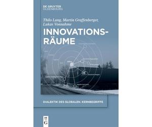 Thilo Lang Martin Graffenberger Lukas Vonnahme Innovationsräume (Tascabile)