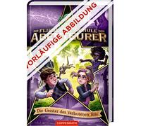 Thilo Maximilia Die fliegende Schule der Abenteurer (Bd. 6): (Copertina rigida)