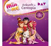 Thilo - Mia and Me: Ankunft in Centopia
