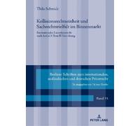 Thilo Schmidt Kollisionsrechtseinheit und Sachrechtsvielfalt (Copertina rigida)