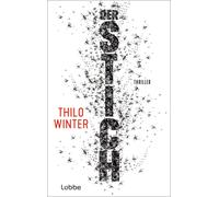 Thilo Winter Der Stich: Thriller (Tascabile)