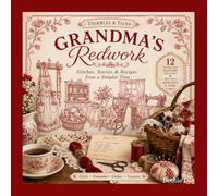 Thimbles & Tales Grandma's Redwork