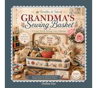 Thimbles & Tales Grandma's Sewing Basket