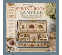Thimbles & Tales Sewing room Sampler collection