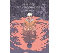 Thimoté Le Boucher Christiane Sixt Jene Tage, die verschwind (Copertina rigida)