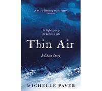 Thin air: Michelle Paver