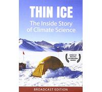 Thin Ice: The Inside Story Of Climate Science [Edizione: Stati Uniti]