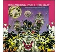 Thin Lizzy - Remembering, Part 1 by Thin Lizzy (2003) Audio CD