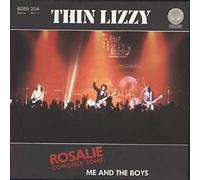 THIN LIZZY - rosalie (cowgirl's song) / me & the boys 45 rpm single