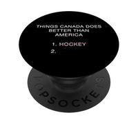 Things Canada Does Better Than America - Funny Hockey Joke PopSockets PopGrip Adesivo