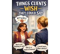 Things Clients - WISH - They Could Say
