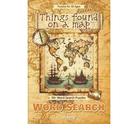 Things Found On A Map Word Search Book: Travel the World with Easy to Read Print. Great for Gifts, Leisure Time, Travel and more. 6x9 inches, 110 pages.