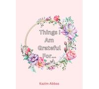 Things I Am Grateful For...