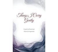 Things I Carry Gently: A quiet self-portrait