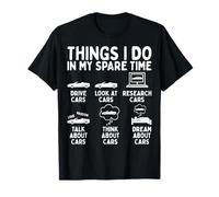 Things I Do in My Spare Time Car Enthusiast Funny Car Guy Maglietta