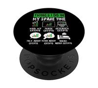 Things I Do In My Spare Time Funny Crypto Investing Trading PopSockets PopGrip Adesivo