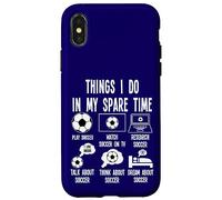 Things I Do in my Spare Time, Soccer Player Merch. Soccer Custodia per iPhone X/XS