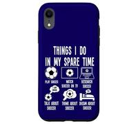 Things I Do in my Spare Time, Soccer Player Merch. Soccer Custodia per iPhone XR