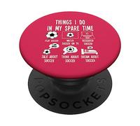 Things I Do in my Spare Time, Soccer Player Merch. Soccer PopSockets PopGrip Adesivo