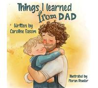 Things I learned from Dad