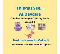 Things I See... At Daycare