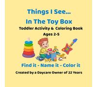 Things I See... In The Toy Box