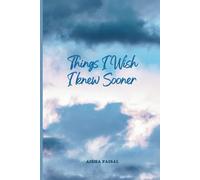 Things I Wish I Knew Sooner