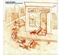 THINGS IN HERDS - I CAN DANCING AND WALKING