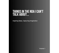 Things In The NDA I Can't Talk About