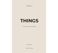 THINGS: Learn Polish Through Story: A Simple Reading Method for English Speakers