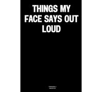 Things my face says out loud: The Notebook