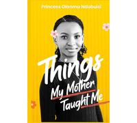 Things My Mother Taught Me