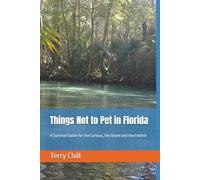 Things Not to Pet in Florida