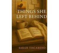 Things She Left Behind