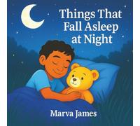 Things That Fall Asleep At Night