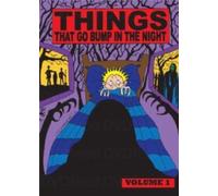 Things That Go Bump in the Night: Volume 1
