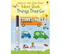 Usborne – Things That Go (Little Wipe-Clean Word Books): 1