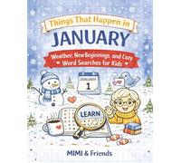 Things That Happen in January: Weather, New Beginnings, and Cozy Fun Word Searches for Kids