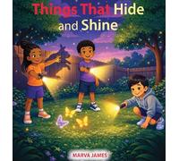 Things That Hide and Shine