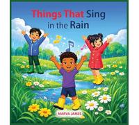 Things That Sing in the Rain