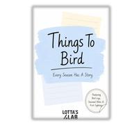 Things To Bird: Every Season Has A Story