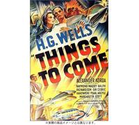 Things to Come [36/E/S: J]