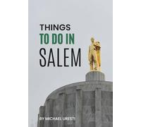 Things To Do In Salem: What They Won't Tell You About But You Need to Know!