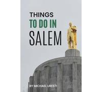 Things To Do In Salem: What They Won't Tell You About But You Need to Know!