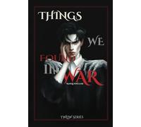 Things We Found In War
