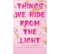 Things We Hide from the Light